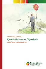 Igualdade versus Dignidade