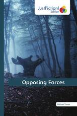 Opposing Forces