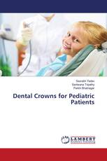 Dental Crowns for Pediatric Patients