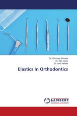 Elastics In Orthodontics