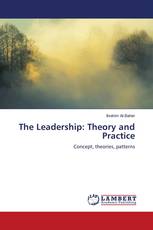 The Leadership: Theory and Practice