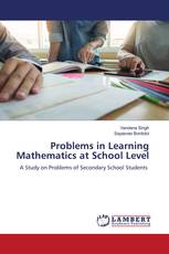Problems in Learning Mathematics at School Level