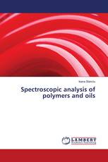 Spectroscopic analysis of polymers and oils