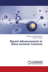 Recent Advancements in Glass Ionomer Cements