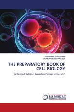THE PREPARATORY BOOK OF CELL BIOLOGY