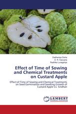 Effect of Time of Sowing and Chemical Treatments on Custard Apple