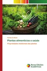 Plantas alimentícias e saúde