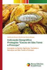 Indicação Geográfica Protegida "Cacau de São Tomé e Príncipe"