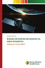 Estudo de bolhas de plasma no setor brasileiro