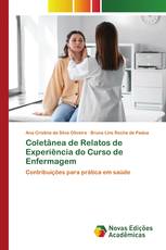 Coletânea de Relatos de Experiência do Curso de Enfermagem