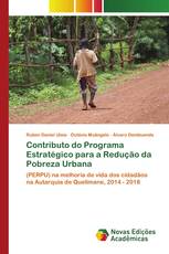 Contributo do Programa Estratégico para a Redução da Pobreza Urbana