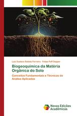 Biogeoquímica da Matéria Orgânica do Solo