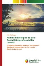 Análise hidrológica da Sub-Bacia Hidrográfica do Rio Luenha