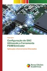 Configuração de DSC Utilizando a Ferramenta PSIM/SimCoder