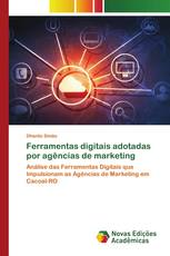 Ferramentas digitais adotadas por agências de marketing