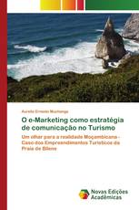 O e-Marketing como estratégia de comunicação no Turismo