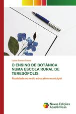 O ENSINO DE BOTÂNICA NUMA ESCOLA RURAL DE TERESÓPOLIS