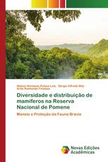 Diversidade e distribuição de mamíferos na Reserva Nacional de Pomene