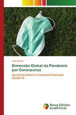 Dimensão Global da Pandemia por Coronavirus