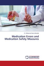 Medication Errors and Medication Safety Measures