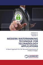 MODERN WATERMARKING TECHNIQUE FOR TELERADIOLOGY APPLICATIONS