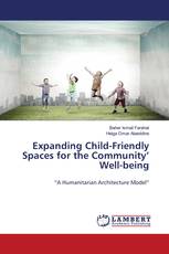 Expanding Child-Friendly Spaces for the Community’ Well-being