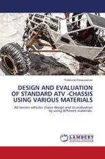 DESIGN AND EVALUATION OF STANDARD ATV -CHASSIS USING VARIOUS MATERIALS