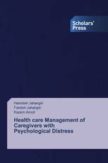 Health care Management of Caregivers with Psychological Distress