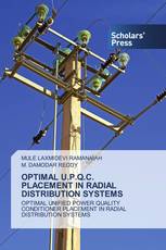 OPTIMAL U.P.Q.C. PLACEMENT IN RADIAL DISTRIBUTION SYSTEMS