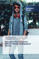 Deviation from Physical, Mental, Social, Pedagogical Norms