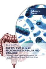THE ROLE OF HUMAN MICROBIOME IN HEALTH AND DISEASES