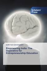 Empowering India: The Imperative for Entrepreneurship Education