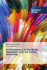 A Commentary on the Media Regulation over the Online Streaming