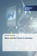 Nano and its Future in Industry