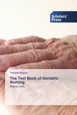 The Text Book of Geriatric Nursing