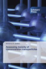 Assessing toxicity of Upconversion nanoparticles