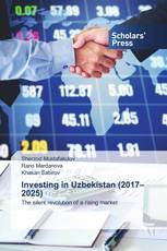 Investing in Uzbekistan (2017–2025)