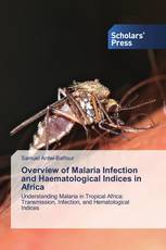 Overview of Malaria Infection and Haematological Indices in Africa