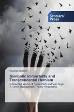Symbolic Immortality and Transcendental Heroism