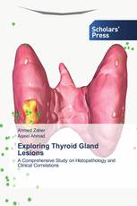 Exploring Thyroid Gland Lesions