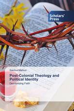 Post-Colonial Theology and Political Identity