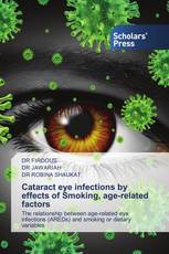 Cataract eye infections by effects of Smoking, age-related factors