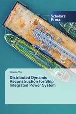 Distributed Dynamic Reconstruction for Ship Integrated Power System