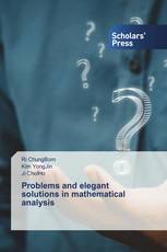 Problems and elegant solutions in mathematical analysis