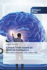 Clinical Trials based on Artificial Intelligence