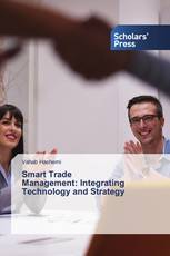 Smart Trade Management: Integrating Technology and Strategy