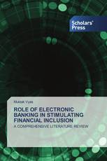 ROLE OF ELECTRONIC BANKING IN STIMULATING FINANCIAL INCLUSION