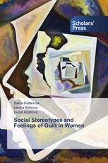 Social Stereotypes and Feelings of Guilt in Women