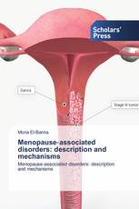 Menopause‐associated disorders: description and mechanisms