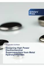 Designing High Power Electrochemical Supercapacitors from Metal Hydroxychlorides